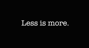 Less-is-More-1-300x164
